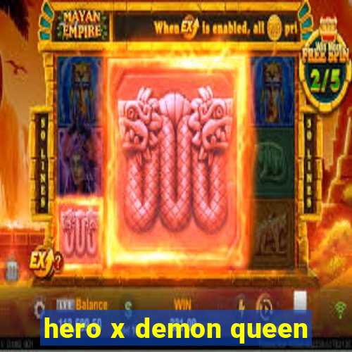 hero x demon queen